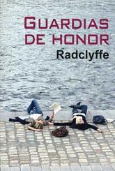 GUARDIAS DE HONOR | 9788492813216 | RADCLYFFE | Llibreria La Gralla | Librería online de Granollers