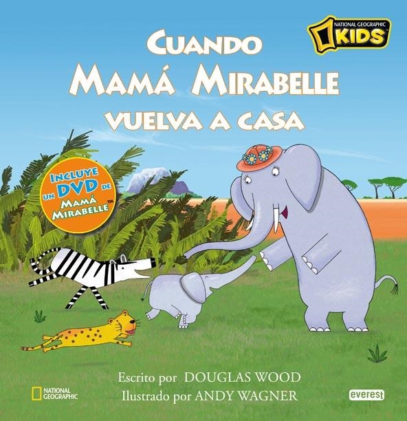 CUANDO MAMÁ MIRABELLE VUELVA A CASA | 9788444165578 | WOOD, DOUGLAS | Llibreria La Gralla | Librería online de Granollers
