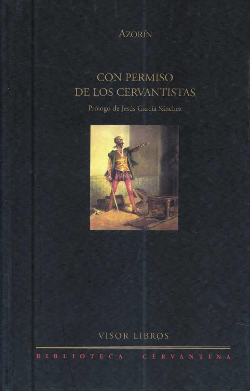 CON PERMISO DE LOS CERVANTISTAS | 9788475227986 | AZORIN | Llibreria La Gralla | Llibreria online de Granollers