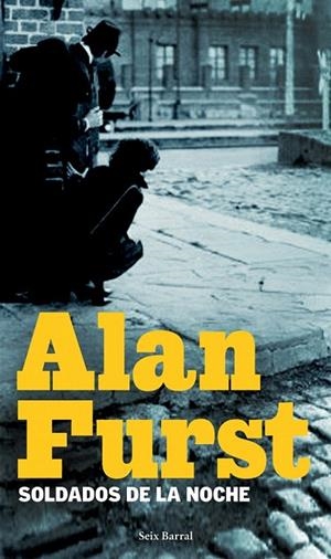 SOLDADOS DE LA NOCHE | 9788432228674 | FURST, ALAN | Llibreria La Gralla | Librería online de Granollers