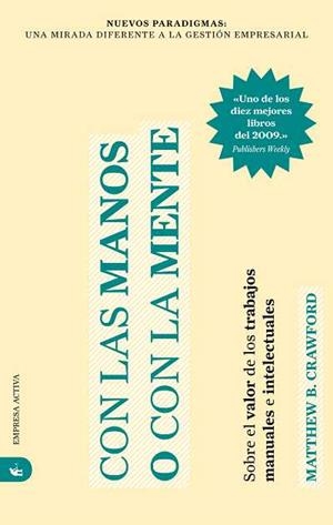 CON LAS MANOS O CON LA MENTE | 9788492452545 | CRAWFORD, MATTHEW B. | Llibreria La Gralla | Librería online de Granollers