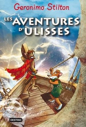 AVENTURES D'ULISSES, LES (GERONIMO STILTON) | 9788499321684 | STILTON, GERONIMO | Llibreria La Gralla | Llibreria online de Granollers