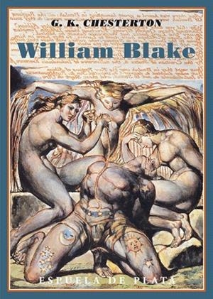 WILLIAM BLAKE | 9788415177029 | CHESTERTON, GILBERT KEITH | Llibreria La Gralla | Librería online de Granollers