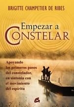 EMPEZAR A CONSTELAR | 9788484452911 | CHAMPETIER, BRIGITE | Llibreria La Gralla | Llibreria online de Granollers
