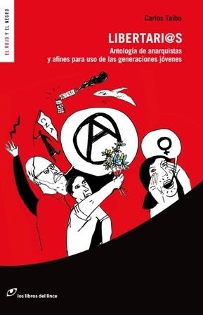 LIBERTARIOS | 9788415070023 | TAIBO, CARLOS | Llibreria La Gralla | Librería online de Granollers