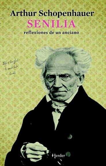 SENILIA. REFLEXIONES DE UN ANCIANO | 9788425426957 | SCHOPENHAUER, ARTHUR | Llibreria La Gralla | Llibreria online de Granollers