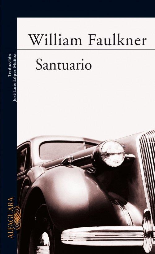 SANTUARIO | 9788420406763 | FAULKNER, WILLIAM | Llibreria La Gralla | Llibreria online de Granollers