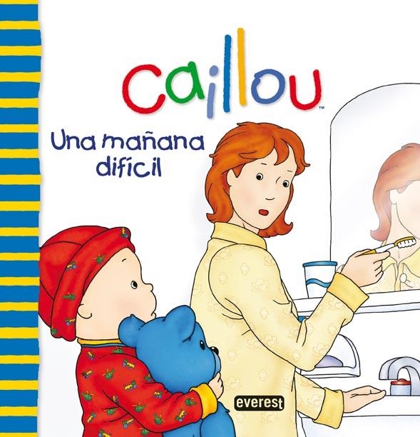 CAILLOU. UNA MAÑANA DIFÍCIL | 9788444165431 | JOCELINE SANSCHAGRIN | Llibreria La Gralla | Librería online de Granollers