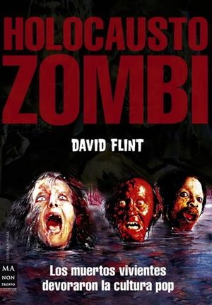 HOLOCAUSTO ZOMBI | 9788496924796 | FLINT, DAVID | Llibreria La Gralla | Llibreria online de Granollers