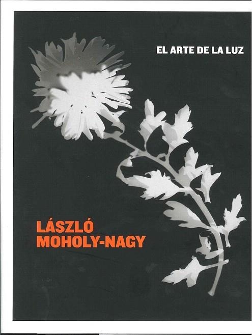 ARTE DE LA LUZ, EL | 9788492841257 | MOHOLY-NAGY, LASZLO | Llibreria La Gralla | Llibreria online de Granollers