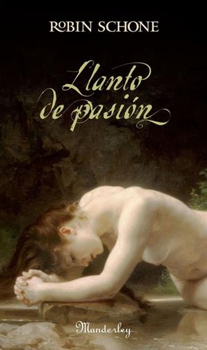 LLANTO DE PASION | 9788483650561 | SCHONE, ROBIN | Llibreria La Gralla | Librería online de Granollers