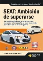 SEAT AMBICION DE SUPERARSE | 9788492956241 | DIAZ,JUAN JOSE | Llibreria La Gralla | Llibreria online de Granollers