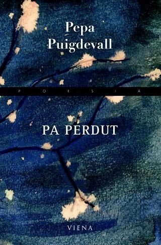 PA PERDUT | 9788483306178 | PUIGDEVALL, PEPA | Llibreria La Gralla | Librería online de Granollers