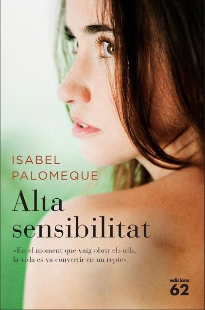 ALTA SENSIBILITAT | 9788429767254 | PALOMEQUE, ISABEL | Llibreria La Gralla | Librería online de Granollers