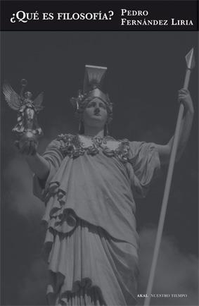QUE ES FILOSOFIA? | 9788446030959 | FERNANDEZ LIRIA, PEDRO | Llibreria La Gralla | Librería online de Granollers
