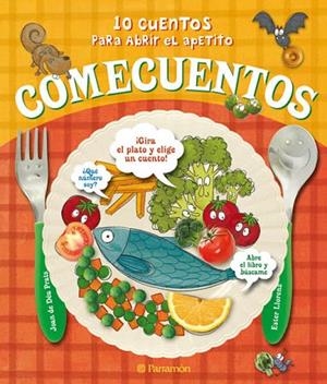 COMECUENTOS. 10 CUENTOS PARA ABRIR EL APETITO | 9788434237001 | PRATS, JOAN DE DÉU / LLORENS, ESTER | Llibreria La Gralla | Librería online de Granollers