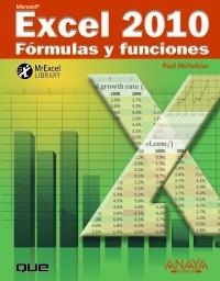 EXCEL 2010. FÓRMULAS Y FUNCIONES | 9788441528376 | MCFEDRIES, PAUL | Llibreria La Gralla | Librería online de Granollers