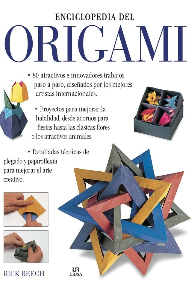 ENCICLOPEDIA DEL ORIGAMI | 9788466221023 | BEECH, RICK | Llibreria La Gralla | Librería online de Granollers