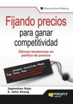 FIJANDO PRECIOS PARA GANAR COMPETITIVIDAD | 9788492956180 | RAJU, JAGMOHAN / ZHANG, Z. JOHN | Llibreria La Gralla | Librería online de Granollers