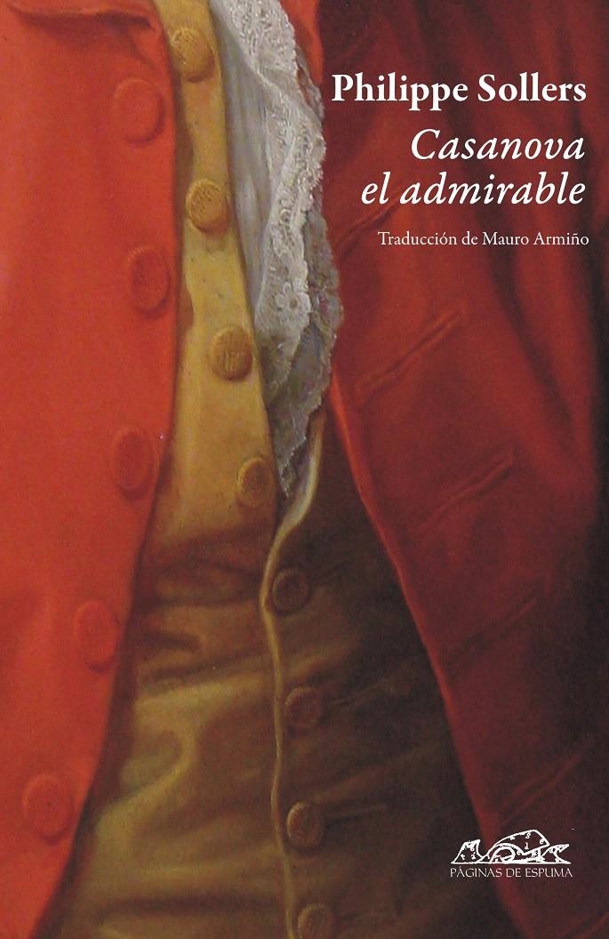 CASANOVA EL ADMIRABLE | 9788483930403 | SOLLERS, PHILIPPE | Llibreria La Gralla | Librería online de Granollers