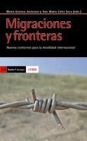 MIGRACIONES Y FRONTERAS | 9788498882469 | ANGUIANO, MARIA EUGENIA / LOPEZ SALA, ANA MARIA | Llibreria La Gralla | Llibreria online de Granollers