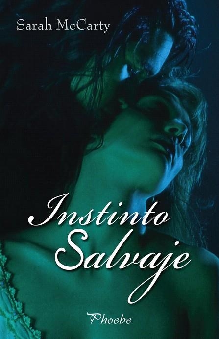 INSTINTO SALVAJE | 9788496952546 | MCCARTY, SARAH | Llibreria La Gralla | Llibreria online de Granollers