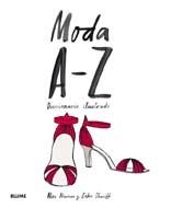 MODA A-Z. DICCIONARIO ILUSTRADO | 9788498014754 | NEWMAN, LAEX / SHARIFF, ZAKEE | Llibreria La Gralla | Llibreria online de Granollers