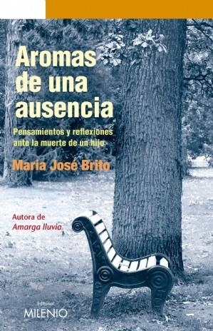 AROMAS DE UNA AUSENCIA | 9788497433501 | BRITO, MARÍA JOSÉ | Llibreria La Gralla | Librería online de Granollers