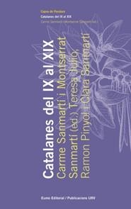 CATALANES DEL IX AL XIX (CAPSA DE PANDORA) | 9788497663830 | SANMARTÍ, CARME; SANMARTÍ, MONTSERRAT (ED) | Llibreria La Gralla | Librería online de Granollers