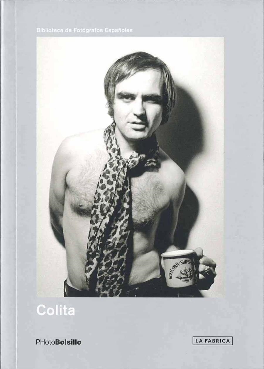 COLITA (BIBLIOTECA DE FOTOGRAFOS ESPAÑOLES) | 9788492841202 | COLITA | Llibreria La Gralla | Llibreria online de Granollers