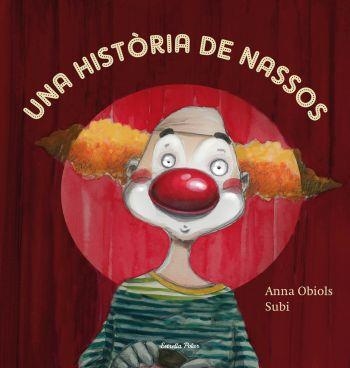 HISTÒRIA DE NASSOS, UNA | 9788499320991 | OBIOLS LLOPART, ANNA; SUBIRANA QUERALTS, JOAN | Llibreria La Gralla | Llibreria online de Granollers