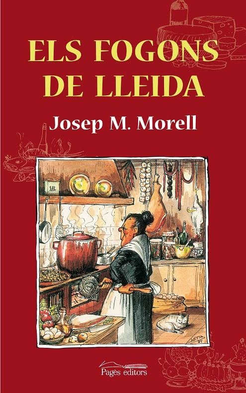 FOGONS DE LLEIDA, ELS | 9788497799065 | MORELL I BITRIÀ, JOSEP MARIA | Llibreria La Gralla | Librería online de Granollers
