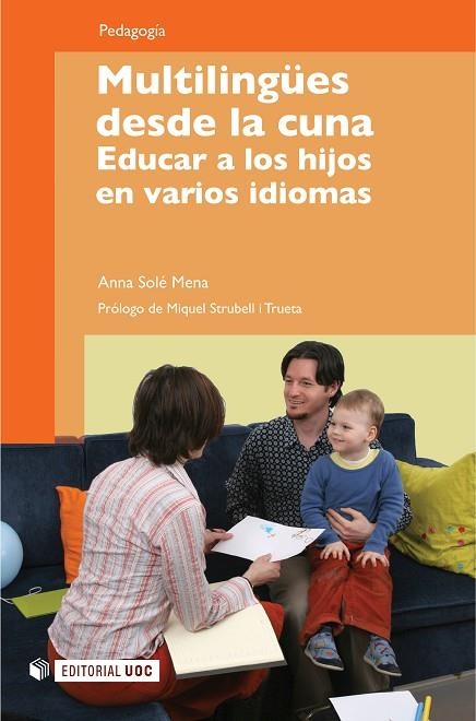 MULTILINGÜES DESDE LA CUNA | 9788497880251 | SOLÉ MENA, ANNA | Llibreria La Gralla | Llibreria online de Granollers