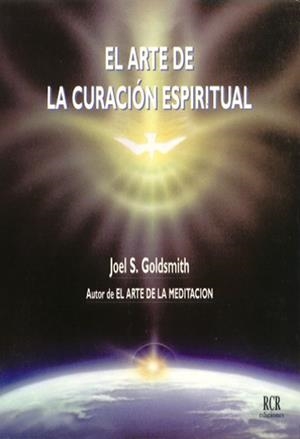 ARTE DE LA CURACION ESPIRITUAL, EL | 9788482450117 | GOLDSMITH, JOEL | Llibreria La Gralla | Librería online de Granollers