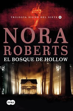 BOSQUE DE HOLLOW, EL | 9788483651537 | ROBERTS, NORA | Llibreria La Gralla | Llibreria online de Granollers