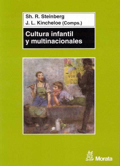 CULTURA INFANTIL Y MULTINACINALES | 9788471124395 | STEINBERG, S. | Llibreria La Gralla | Librería online de Granollers