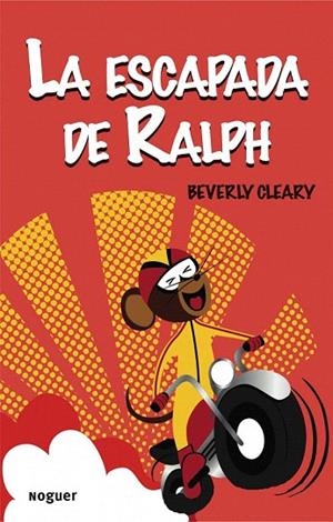 ESCAPADA DE RALPH, LA | 9788427901179 | CLEARY, BEVERLY | Llibreria La Gralla | Llibreria online de Granollers