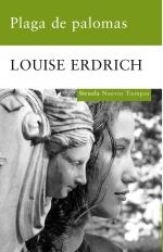 PLAGA DE PALOMAS (NUEVOS TIEMPOS) | 9788498413687 | ERDRICH, LOUISE | Llibreria La Gralla | Librería online de Granollers