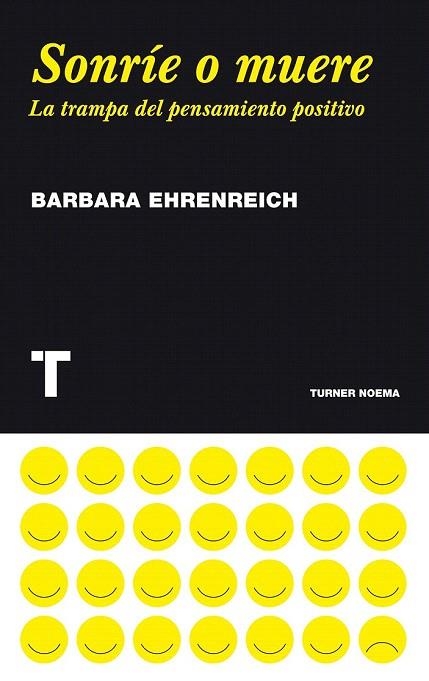 SONRÍE O MUERE | 9788475069388 | EHRENREICH, BARBARA | Llibreria La Gralla | Llibreria online de Granollers