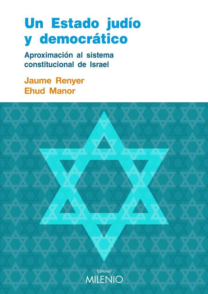 ESTADO JUDIO Y DEMOCRATICO, UN | 9788497433518 | RENYER, JAUME / MANOR, EHUD | Llibreria La Gralla | Librería online de Granollers
