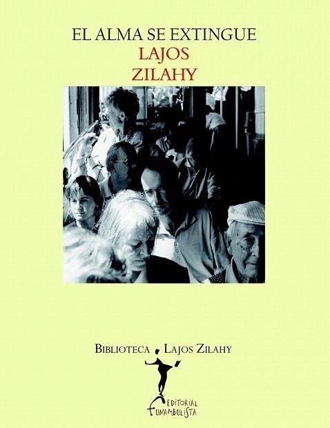 ALMA SE EXTINGUE, EL | 9788496601925 | ZILAHY, LAJOS | Llibreria La Gralla | Librería online de Granollers