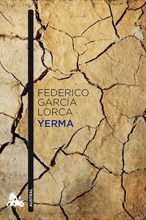 YERMA (AUSTRAL,80) | 9788467033632 | GARCÍA LORCA, FEDERICO | Llibreria La Gralla | Llibreria online de Granollers
