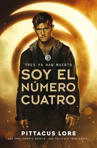 SOY EL NUMERO CUATRO (LEGADOS DE LORIEN 1) | 9788427200708 | LORE, PITTACUS | Llibreria La Gralla | Llibreria online de Granollers