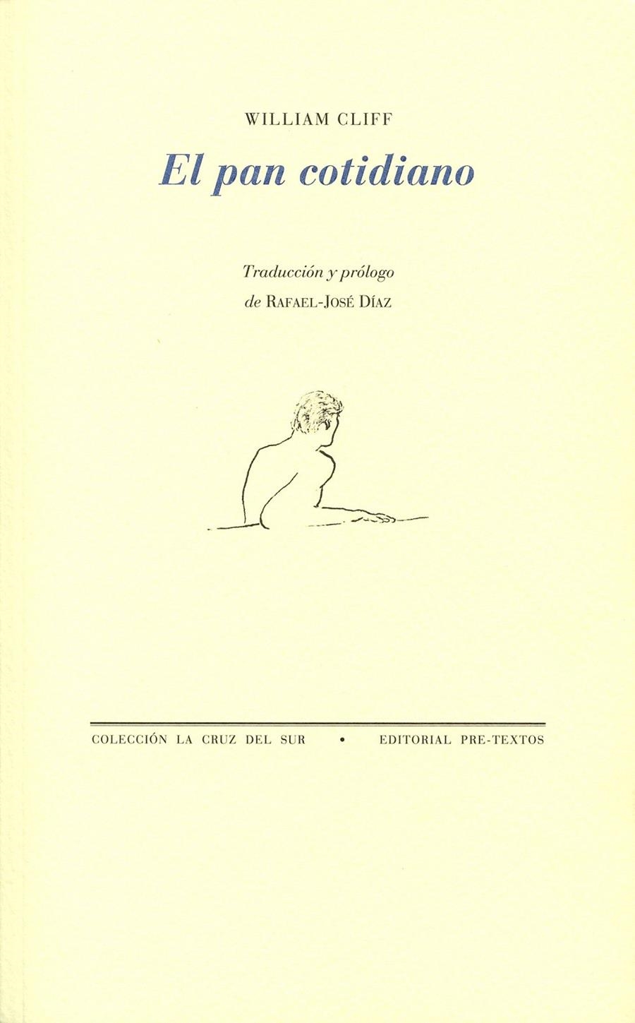 PAN COTIDIANO, EL (LA CRUZ DEL SUR) | 9788492913626 | CLIFF, WILLIAM | Llibreria La Gralla | Librería online de Granollers