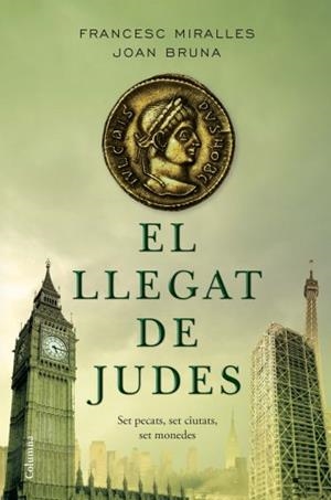 LLEGAT DE JUDES, EL | 9788466408660 | BRUNA, JOAN / MIRALLES, FRANCESC | Llibreria La Gralla | Llibreria online de Granollers