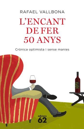 ENCANT DE FER 50 ANYS, L' | 9788429762266 | VALLBONA, RAFAEL | Llibreria La Gralla | Llibreria online de Granollers