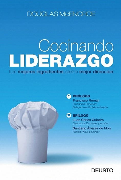 COCINANDO LIDERAZGO | 9788423427741 | MCENCROE, DOUGLAS | Llibreria La Gralla | Librería online de Granollers