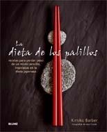 DIETA DE LOS PALILLOS, LA | 9788480768658 | BARBER, KIMIKO | Llibreria La Gralla | Librería online de Granollers