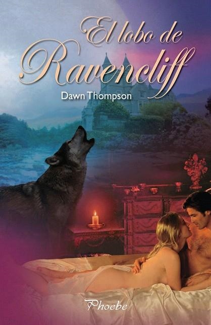 LOBO DE RAVENCLIFF, EL | 9788496952614 | THOMPSON, DAWN | Llibreria La Gralla | Llibreria online de Granollers