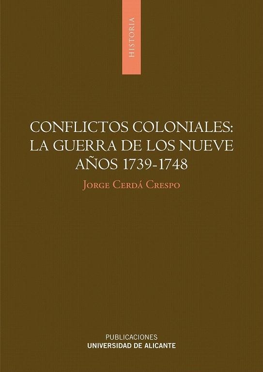 CONFLICTOS COLONIALES AÑOS 1739 1748 | 9788497171274 | CERDÁ CRESPO, JORGE | Llibreria La Gralla | Librería online de Granollers